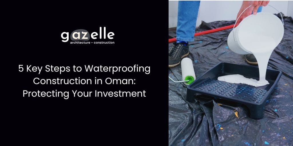 waterproofing construction in Oman
